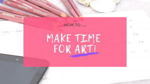 Make Time For Art - image of a planner